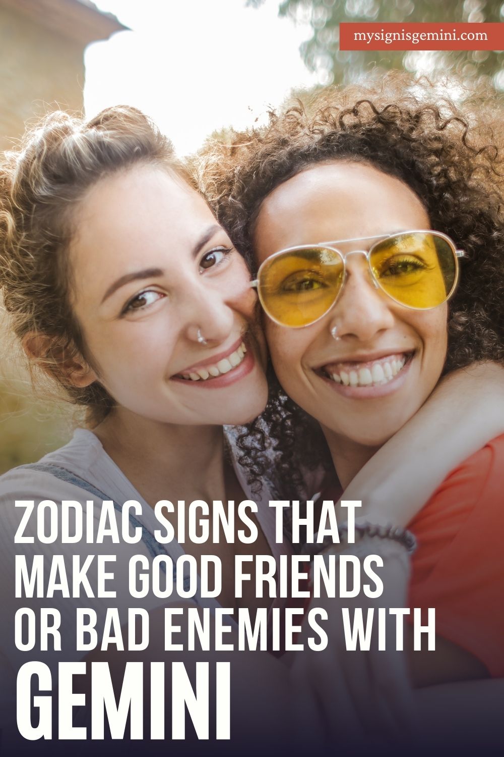 Zodiac Signs That Make Good Friends or Bad Enemies for a Gemini Sign