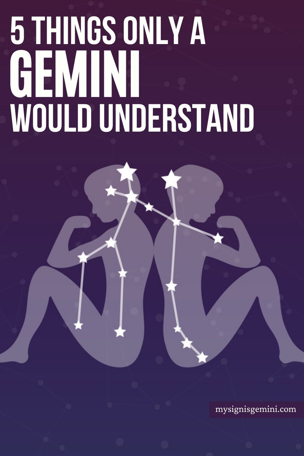 Fascinating Things Only True Geminis Will Understand, what makes a gemini special